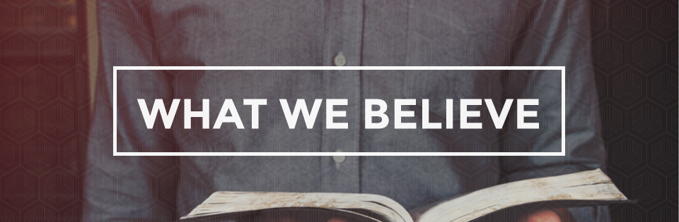 What_We_Believe_banner